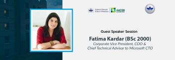 Talk by Alum Fatima Kardar, CVP, COO & Chief Technical Advisor to Microsoft CTO